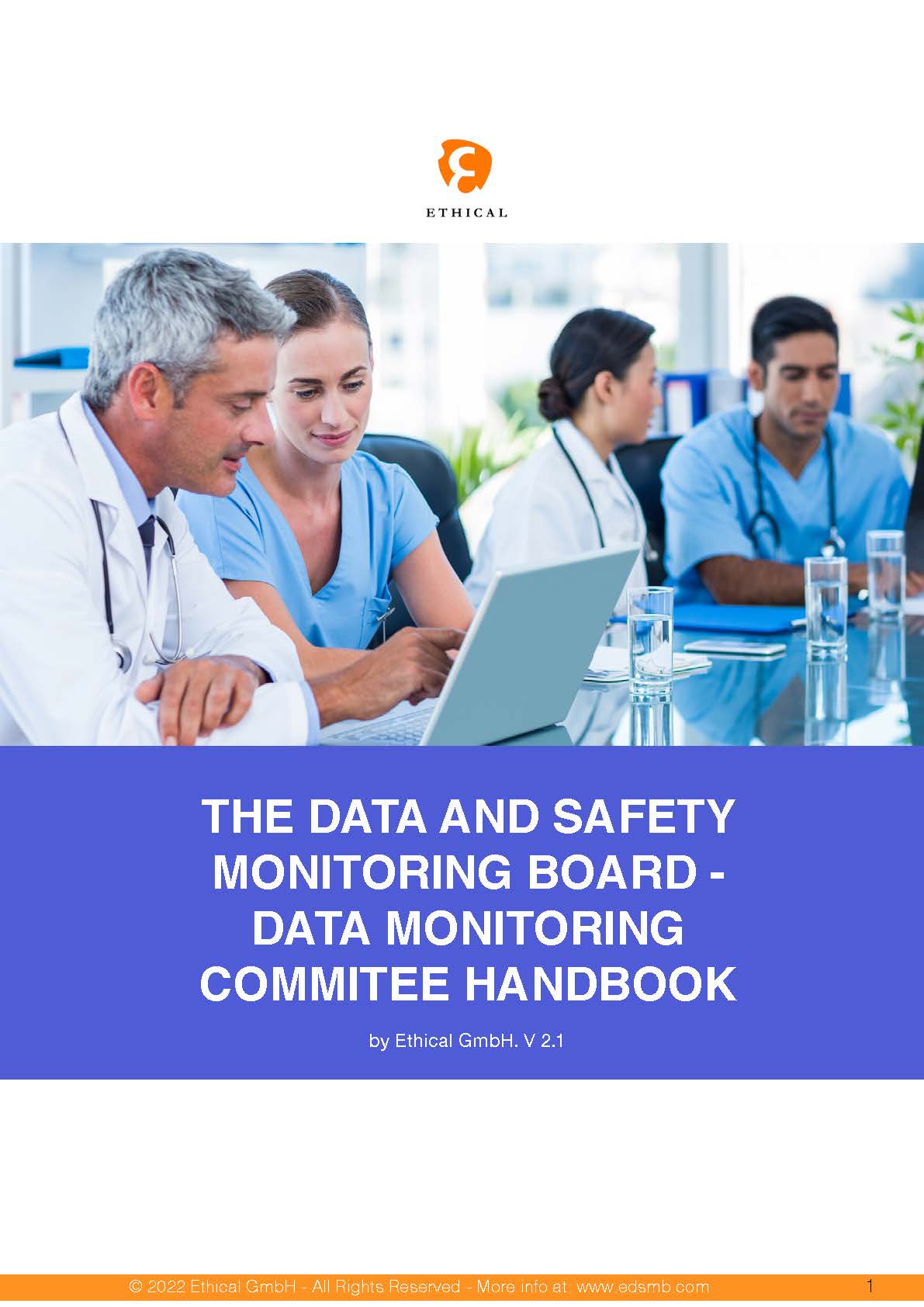 Data Safety Monitoring Boards/Data Monitoring Committees Management Complete Handbook