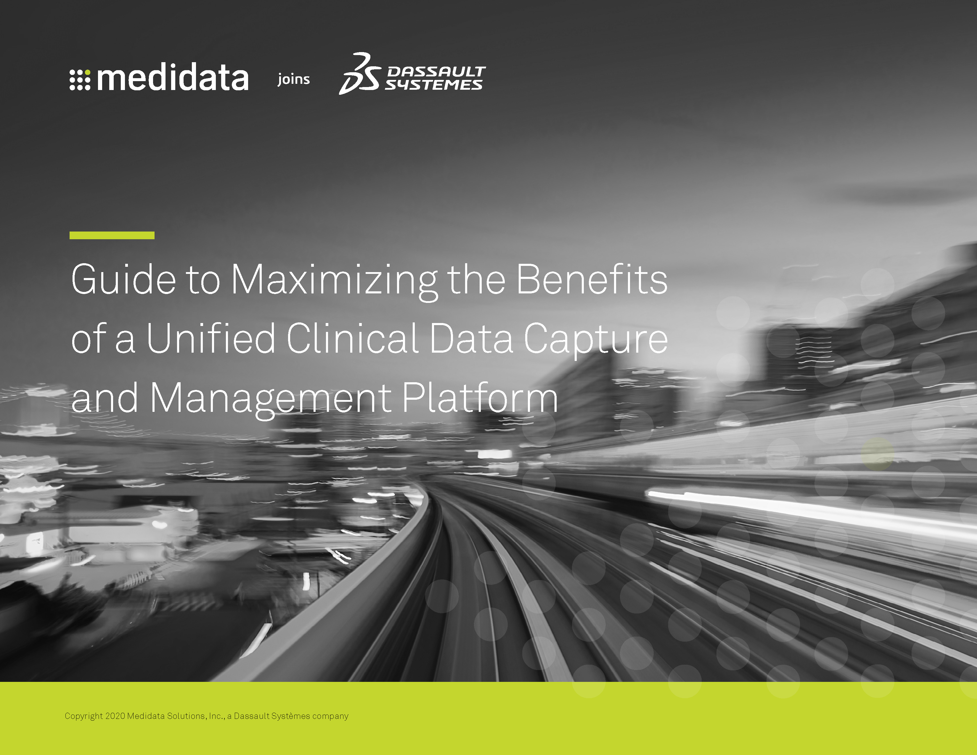 Guide to Maximizing the Benefits of a Unified Clinical Data Capture and Management Platform