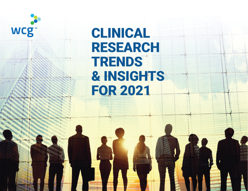 Clinical Research Trends & Insights for 2021