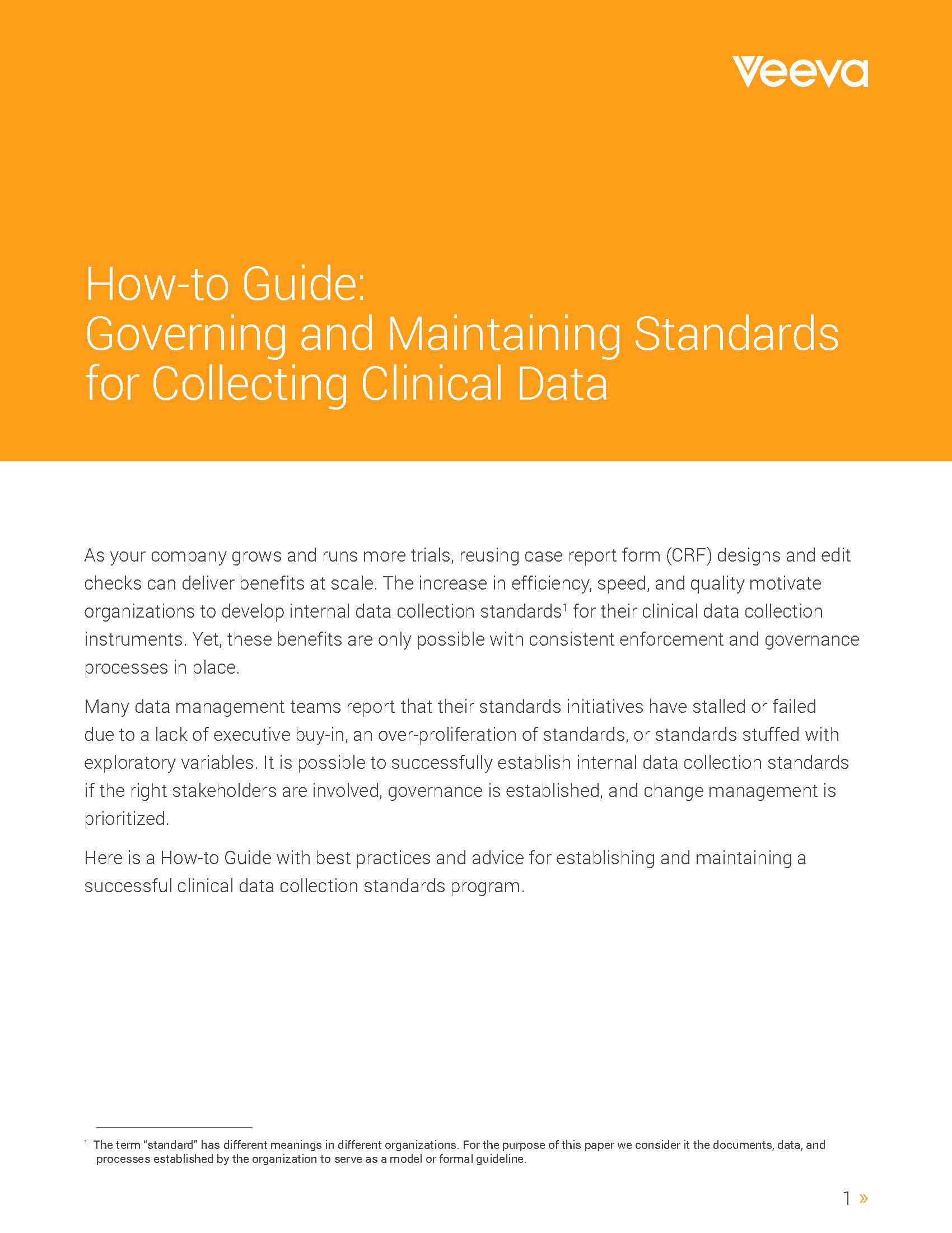 How-to Guide: Governing and Maintaining Standards for Collecting Clinical Data